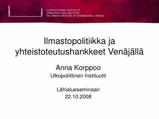 ilmastopolitiikka ja yhteistoteutushankkeet ven j ll