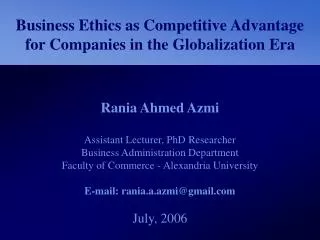 Business Ethics as Competitive Advantage for Companies in the Globalization Era