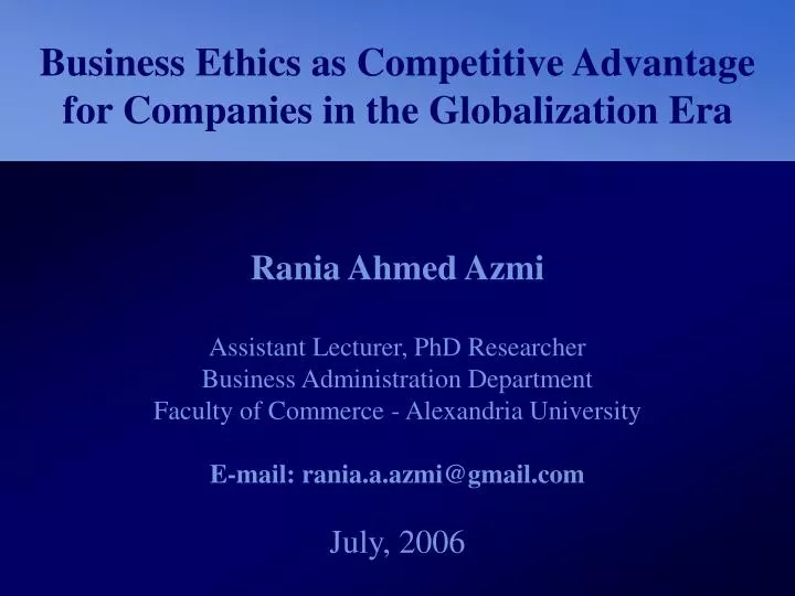 business ethics as competitive advantage for companies in the globalization era