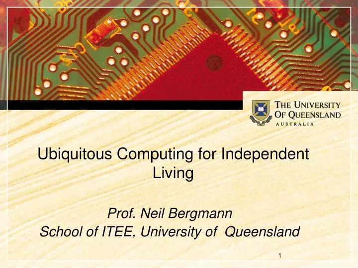 ubiquitous computing for independent living
