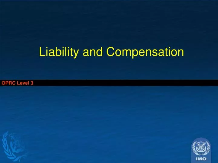 liability and compensation