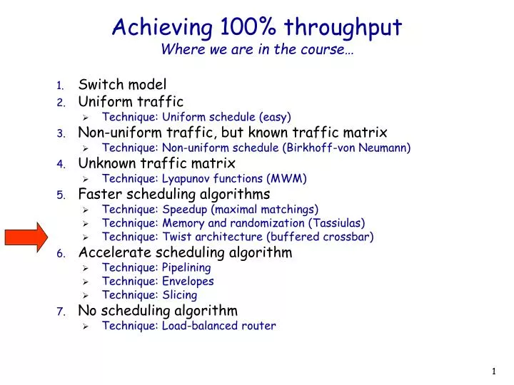 achieving 100 throughput where we are in the course