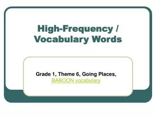 High-Frequency / Vocabulary Words