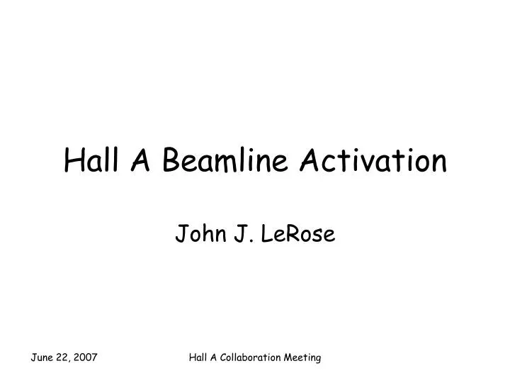 hall a beamline activation