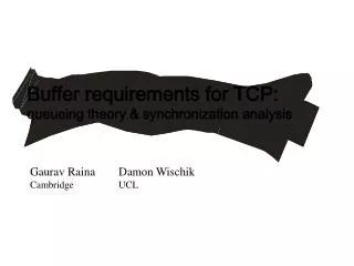 Buffer requirements for TCP: queueing theory &amp; synchronization analysis