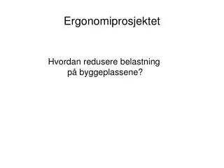 ergonomiprosjektet