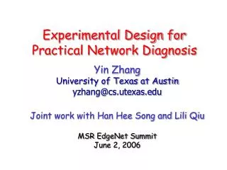 Experimental Design for Practical Network Diagnosis