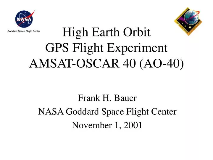 high earth orbit gps flight experiment amsat oscar 40 ao 40