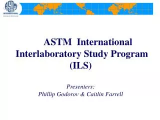 ASTM ILS Program