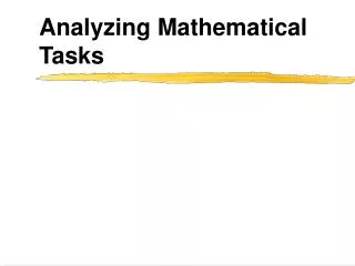 Analyzing Mathematical Tasks