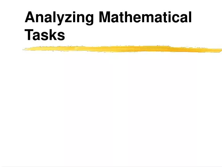 analyzing mathematical tasks