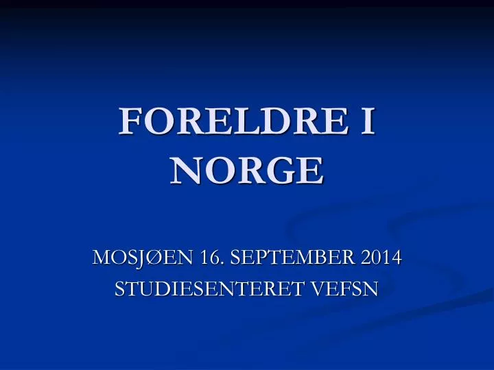 foreldre i norge