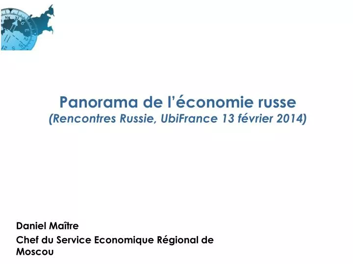 panorama de l conomie russe rencontres russie ubifrance 13 f vrier 2014