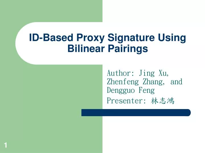 id based proxy signature using bilinear pairings