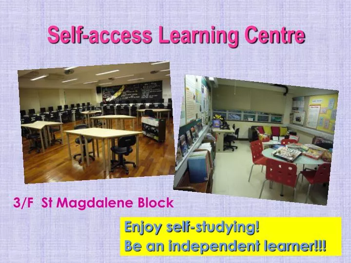 self access learning centre
