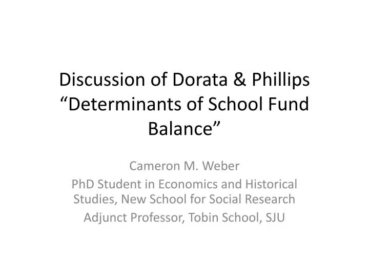 discussion of dorata phillips determinants of school fund balance