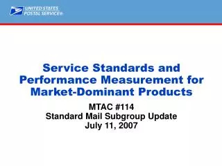 Service Standards and Performance Measurement for Market-Dominant Products