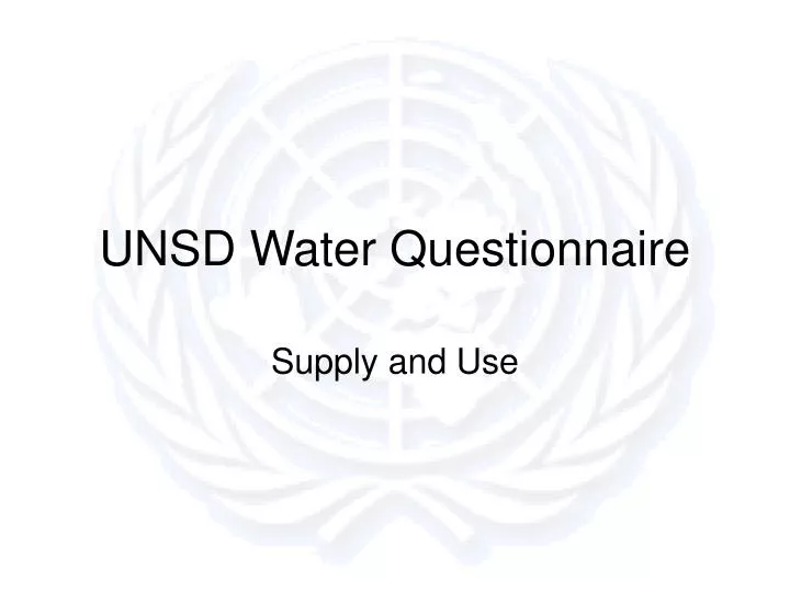 unsd water questionnaire