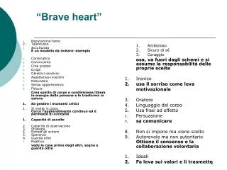 brave heart