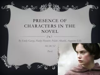 Presence of Characters in the Novel