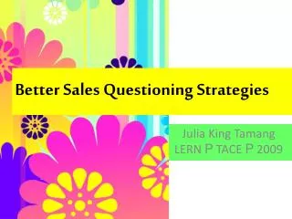 Better Sales Questioning Strategies
