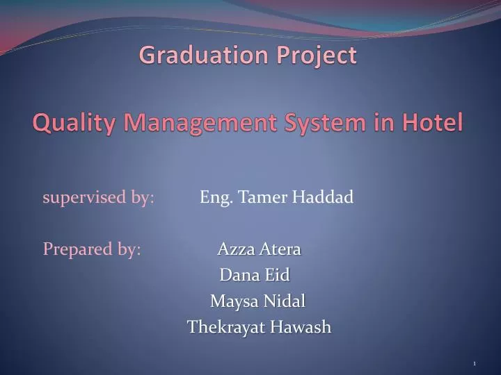 graduation project quality management system in hotel