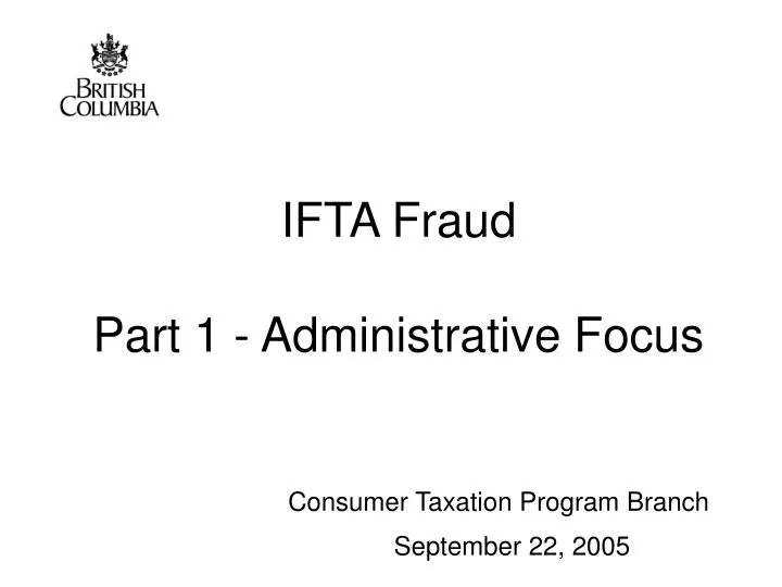 ifta fraud part 1 administrative focus