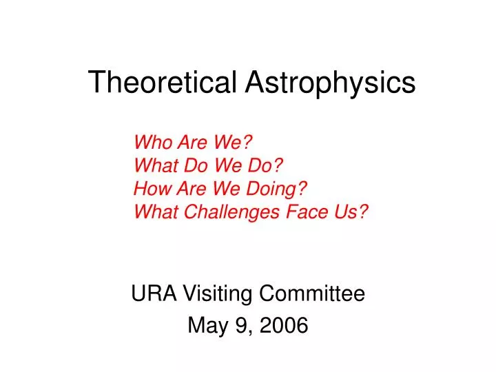 theoretical astrophysics