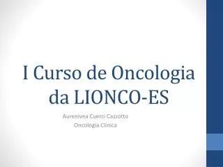 i curso de oncologia da lionco es