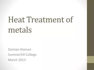 Heat Treatment of metals
