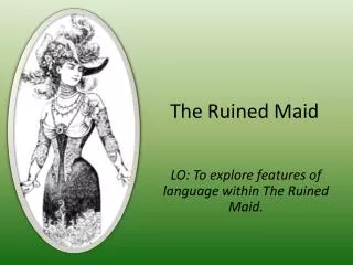 The Ruined Maid