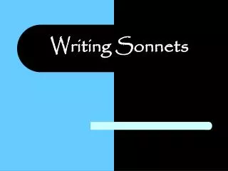 Writing Sonnets