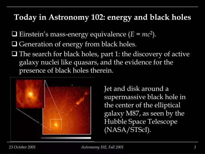 today in astronomy 102 energy and black holes
