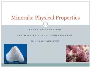 Minerals: Physical Properties