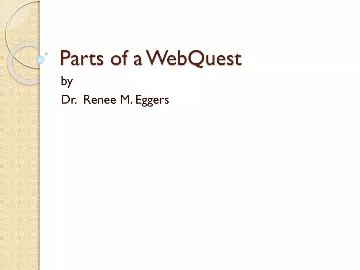 parts of a webquest