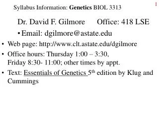 Syllabus Information: Genetics BIOL 3313