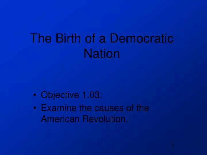 the birth of a democratic nation