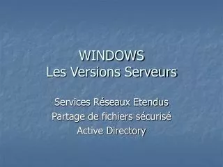 windows les versions serveurs