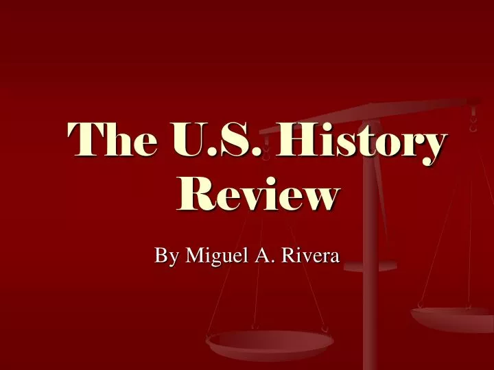 the u s history review