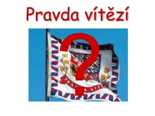 pravda v t z
