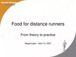 Food for distance runners