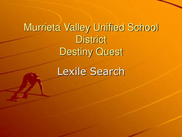 murrieta valley unified school district destiny quest