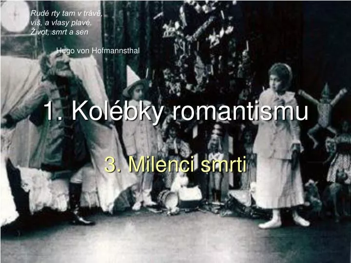 1 kol bky romantismu