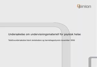unders kelse om undervisningsmateriell for psykisk helse