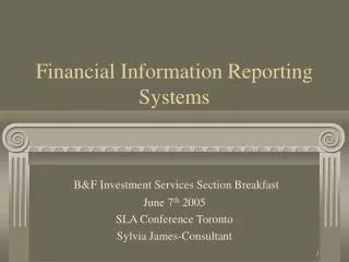 Financial Information Reporting Systems