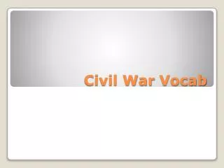Civil War Vocab