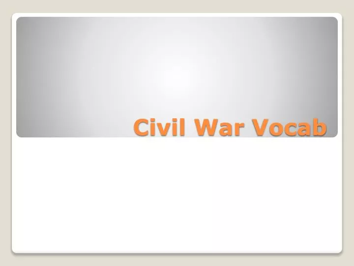 civil war vocab
