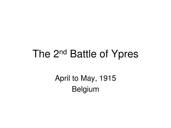 the 2 nd battle of ypres