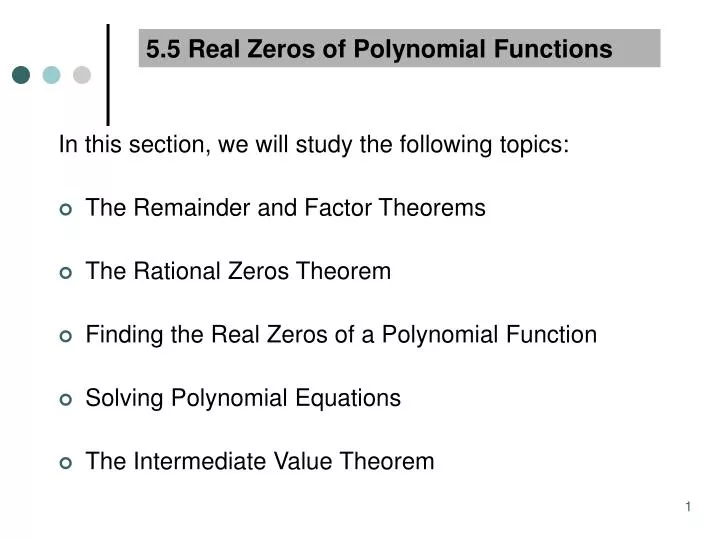 5 5 real zeros of polynomial functions
