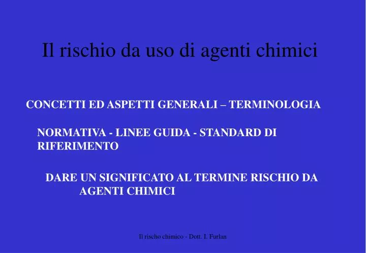 il rischio da uso di agenti chimici